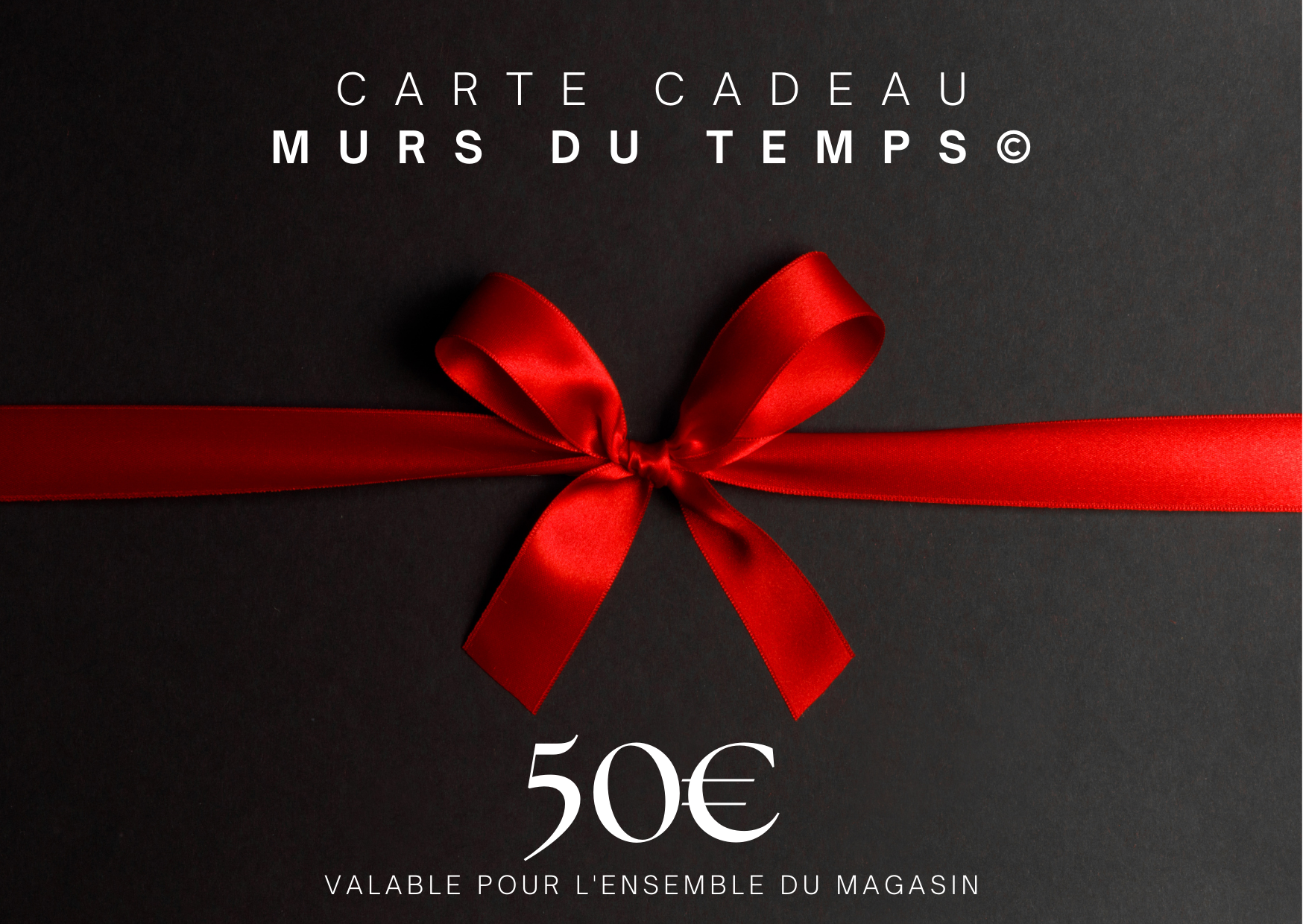 Carte cadeau｜Murs du temps©